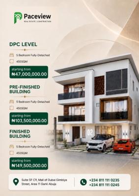 450sqm Pre- Finished 5bedroom Premium Fully Detached Duplex, Apo Hill/guzape 2 ,  Maliyah Estate, Apo, Abuja, Detached Duplex for Sale