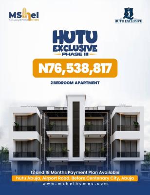 Hutu Exclusive Off Plan 2 Bedroom Block of Apartment, Before Centenary City, Lugbe District, Abuja, Flat / Apartment for Sale