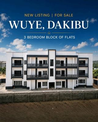 Brand New 3 Bedroom Block of Flats Well Finished, Wuye, Abuja, Flat / Apartment for Sale