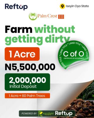 Farm Without Getting Dirty. Earn While Nature Does The Work., Palm Crest Iii, Iseyin, Oyo State, Iseyin, Oyo, Mixed-use Land for Sale