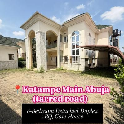 6-bedroom Detached Duplex +bq, and Gate House, Katampe, Abuja, Detached Duplex for Sale
